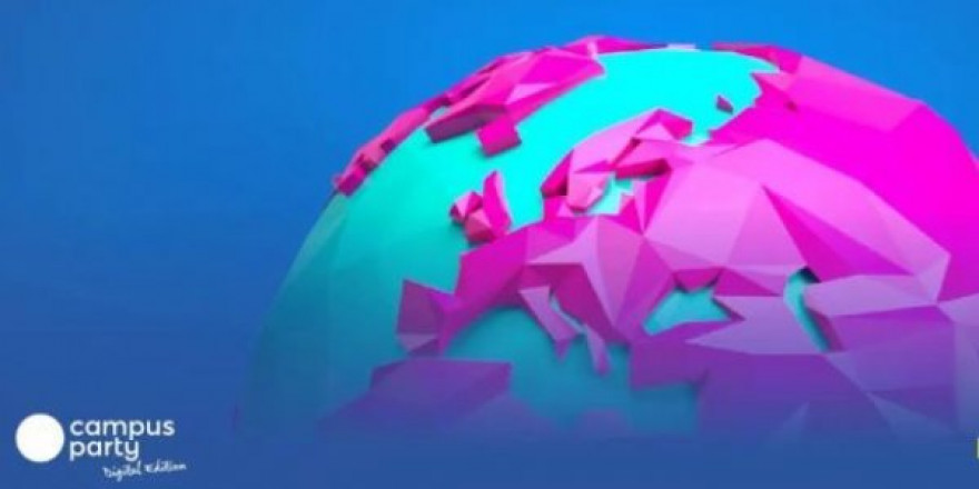Campus Party Greece digital Edition: Η μεγαλύτερη ψηφιακή γιορτή καινοτομίας από τις 9-12 Ιουλίου