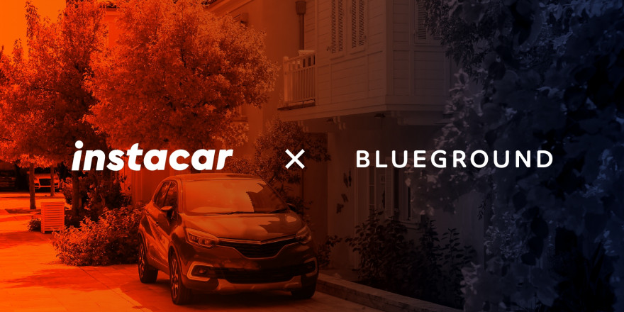 Ιnstacar-Blueground: Συνεργασία με δημιουργία νέας υπηρεσίας για την Αθήνα